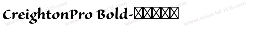CreightonPro Bold字体转换